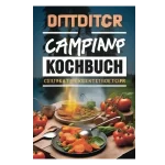 Camping Outdoor Kochbuch mit Rezepten 
